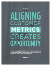 Aligning Customer Metrics Creates Opportunity
